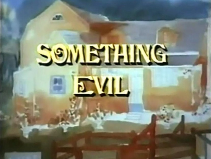 Something Evil 4